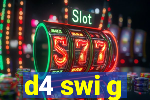 d4 swi g